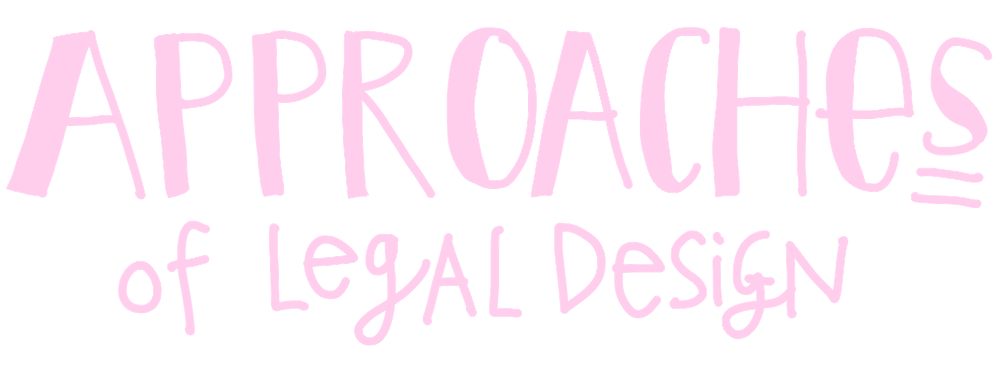 Approaches of Legal Design